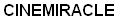 cinemiracle