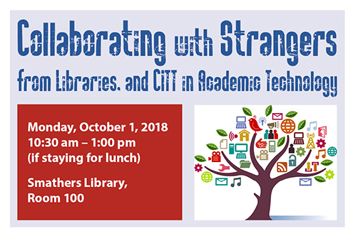 Collaborating with strangers from Libraries and CITT in Academic Technology